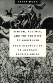 Benton, Pollock, And The Politics Of Modernism