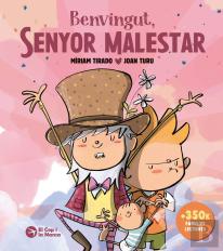 Benvingut, Senyor Malestar (Tapa Dura)