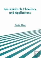 Benzimidazole Chemistry And Applications
