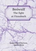 Beo Wulf The Fight At Finnsburh