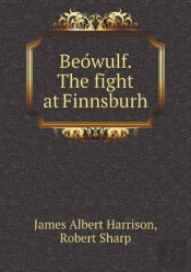 BeóWulf. The Fight At Finnsburh