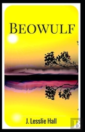 Beowulf By J. Lesslie Hall( Illustrated Edition)