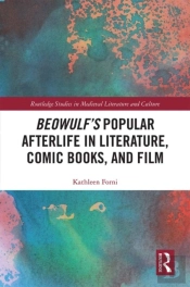 Beowulf'S Popular Afterlife In Literature, Comic Books, And Film