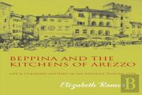 Beppina And The Kitchens Of Arezzo