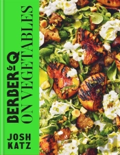 Berber&Q: On Vegetables