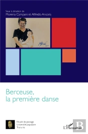 Berceuse, La Première Danse
