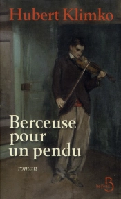 Berceuse Pour Un Pendu