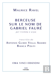 Berceuse Sur Le Nom De Gabriel Fauré