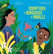 Berceuses Et Comptines Du Monde - T19 - Comptines Et Berceuses De Vanille