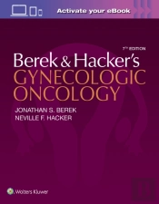 Berek And Hackerâ€™S Gynecologic Oncology