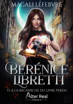 Bertrand.pt - Bérénice Libretti Tome 1 : À La Recherche Du Livre Perdu
