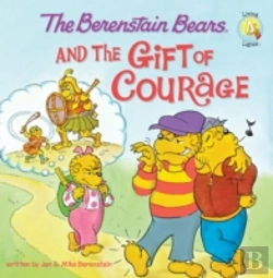 Bertrand.pt - Berenstain Bears And The Gift Of Courage