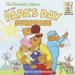 Bertrand.pt - Berenstain Bears And The Papa'S Day Surprise