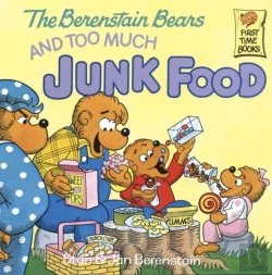 Bertrand.pt - Berenstain Bears And Too Much Junk Food
