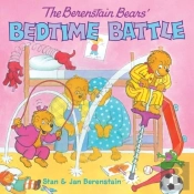 Berenstain Bears' Bedtime Battle