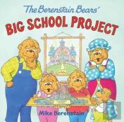Berenstain Bears' Big School Project