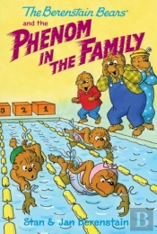 Berenstain Bears Chapter Book: The Phenom In The Family