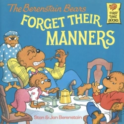 Bertrand.pt - Berenstain Bears Forget Their Manners