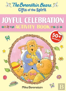 Bertrand.pt - Berenstain Bears Gifts Of The Spirit Joyful Celebration Activity Book