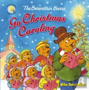 Berenstain Bears Go Christmas Caroling