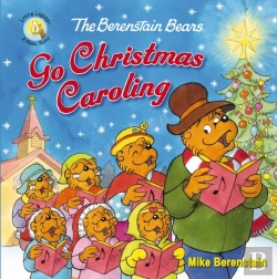 Bertrand.pt - Berenstain Bears Go Christmas Caroling