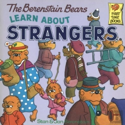 Bertrand.pt - Berenstain Bears Learn About Strangers