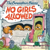 Berenstain Bears No Girls Allowed