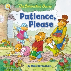 Bertrand.pt - Berenstain Bears Patience, Please