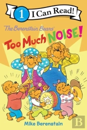Berenstain Bears: Too Much Noise!