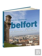 Berfort À Travers L'Histoire