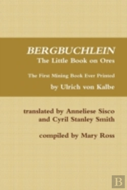 Bertrand.pt - Bergbuchlein, The Little Book On Ores: T