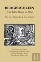 Bergbuchlein, The Little Book On Ores