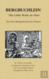 Bergbuchlein, The Little Book On Ores
