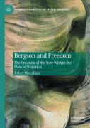 Bergson And Freedom
