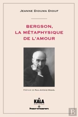 Bertrand.pt - Bergson, La Métaphysique De L'Amour