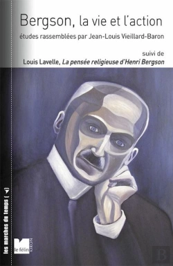 Bertrand.pt - Bergson, La Vie Et L'Action