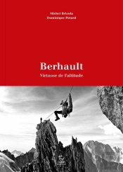 Berhault, Virtuose De L'Altitude