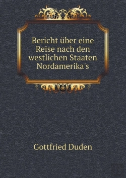 Bertrand.pt - Bericht ÜBer Eine Reise Nach Den Westlichen Staaten Nord-Amerika'S
