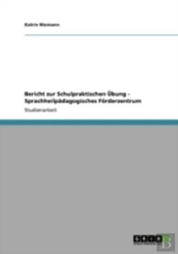Bertrand.pt - Bericht Zur Schulpraktischen Ubung - Sprachheilpadagogisches Forderzentrum