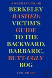 Berkeley Bashed