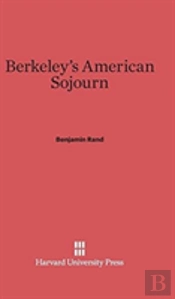 Berkeley'S American Sojourn