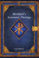 Berkhof'S Systematic Theology