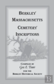 Berkley Massachusetts Cemetary Inscriptions