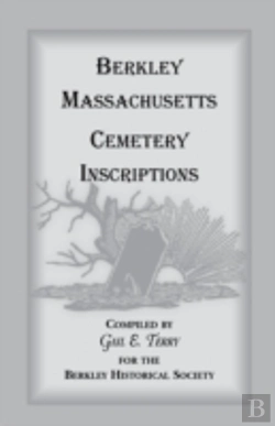 Bertrand.pt - Berkley Massachusetts Cemetary Inscriptions