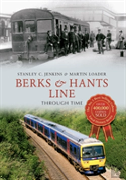 Bertrand.pt - Berks & Hants Line Through Time