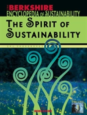 Berkshire Encyclopedia Of Sustainability 1/10: The Spirit Of Sustainability