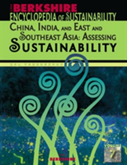 Bertrand.pt - Berkshire Encyclopedia Of Sustainability 7/10: China, India, And East And Southeast Asia - Assessing Sustainability