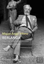 Berlanga. Vida Y Cine De Un Creador Irreverente
