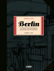 Berlín 1. Ciudad De Piedras