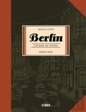 Berlín 2. Ciudad De Humo
